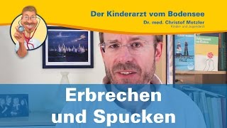 Erbrechen und Spucken  Der Kinderarzt vom Bodensee [upl. by Koller]