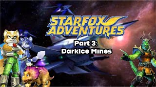 Star Fox Adventures  Part 3  DarkIce Mines [upl. by Hervey]