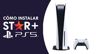 Cómo instalar STAR PLUS en PLAYSTATION 5 [upl. by Kirsteni]