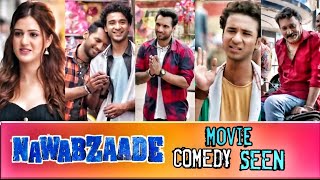 NAWABZAADE MOVIE COMEDY SEEN [upl. by Tabbi]