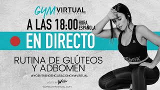 DIRECTO  RUTINA COMPLETA GLÚTEOS Y ABDOMEN 45 MINUTOS [upl. by Alpheus]