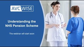 Understanding the NHS Pension Scheme [upl. by Suiratnod926]