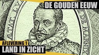 Land in zicht  De Gouden Eeuw  Documentaire NPO [upl. by Dorison]