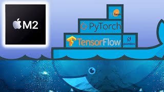 Machine Learning on M1M2 Macs using Docker [upl. by Valene]
