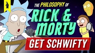 The Philosophy of Get Schwifty Rick and Morty – Wisecrack Edition [upl. by Corri]