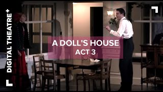 A Dolls House  Act 3  Digital Theatre [upl. by Angle100]