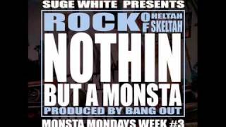 Rock  Nothin But A Monsta [upl. by Adnahcir981]