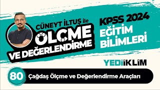 80  Çağdaş Ölçme ve Değerlendirme Araçları  Cüneyt İLTUŞ [upl. by Daniels23]