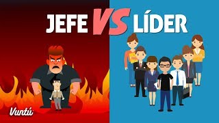 Las diferencias entre un Jefe y un Líder [upl. by Nalliuq]