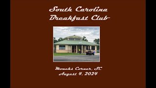 South Carolina Breakfast Club  Moncks Corner  August 4 2024 [upl. by Travax]