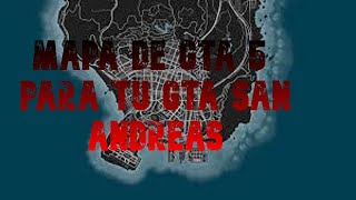 Descargar Mapa Del GTA 5 Para Gta San Andreas Link Mediafire [upl. by Weixel454]