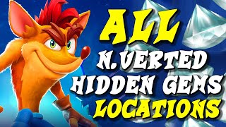 Crash Bandicoot 4 Its About Time  All NVerted Hidden Gem Locations Guide [upl. by Gile146]