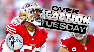 Overreaction Tuesday Rich Eisen Talks 49ers Jets Giants Bills Browns and More [upl. by Niran]