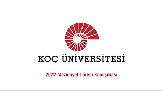 2022 Mezuniyet Töreni Konuşması [upl. by Stephenson790]