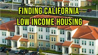 Finding California Low Income Housing [upl. by Aria746]