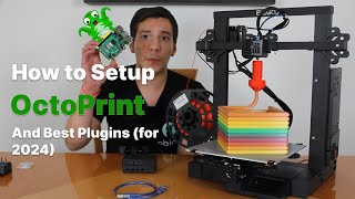 How to Setup OctoPrint And Best Plugins for 2024 [upl. by Eugenia]