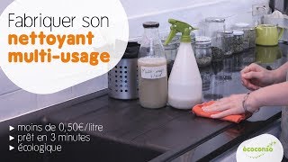 Recette  fabriquer son nettoyant multiusage naturel DIY [upl. by Kylstra]