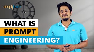 What Is Prompt Engineering  Introduction to Prompt Engineering In 6 Minutes  Simplilearn [upl. by Eddra761]