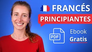 🇫🇷 Mini CURSO DE FRANCÉS Para Principiantes 📕 PDF Gratis [upl. by Kape]