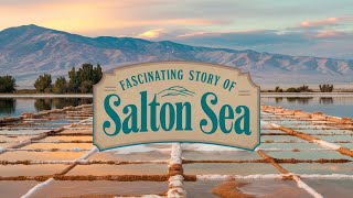 Salton Seas Hidden Past EXPOSED [upl. by Filbert]