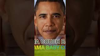 GET OBAMA BABY COUCHED [upl. by Bagger]