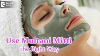 Use of Multani Mitti  Fuller’s Earth on skin Pros amp Cons  Dr Rasya Dixit  Doctors Circle [upl. by Gerry]