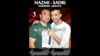 3 Sadri Gjakova  Nazmi Makreshi  Munishi   New Hit 2013   By  Studio Egzon [upl. by Adieren]