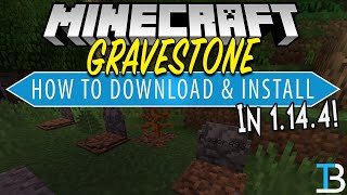 How To Download amp Install the GraveStone Mod in Minecraft 1144 [upl. by Esiuqcaj]