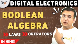 Part04 Boolean Algebra  Boolean Laws  Boolean Operators in Hindi [upl. by Ilek]