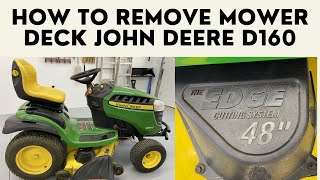 How To John Deere L130 Deck Removal EASY [upl. by Ciprian]