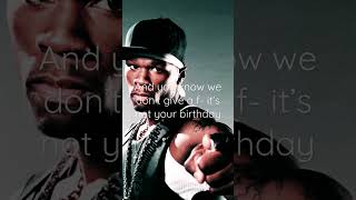 In Da Club — 50 Cent — Lyrics [upl. by Enenaj378]