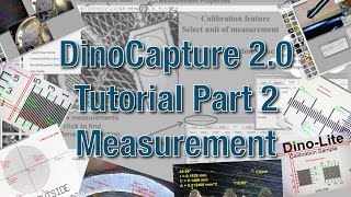 DinoCapture 20 Software Tutorial  Part 2 Measurement [upl. by Llerroj]