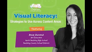 Visual Literacy Strategies to Use Across Content Areas Ep 503  Classroom Conversations [upl. by Corine622]