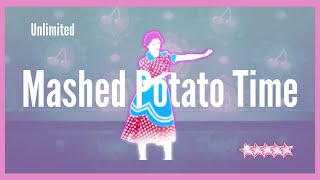 Just Dance 2020 Unlimited  Mashed Potato Time [upl. by Parnas]