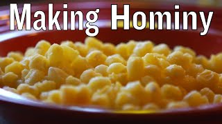 How to Make Hominy [upl. by Sairacaz]