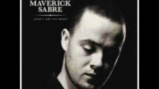 Maverick Sabre  Cold Game [upl. by Airuam]