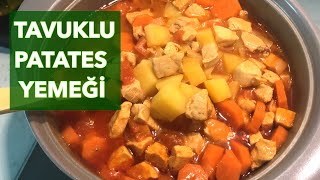 TAVUKLU PATATES YEMEĞİ TARİFİ‼️ HEM LEZİZ HEM BEREKETLİ [upl. by Hufnagel]