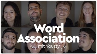 Word Association  Mit Yousty  The Yousties  Yousty [upl. by Valley716]