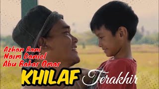 Khilaf Terakhir  Telemovie arahan Malek Rahman abubakaromar [upl. by Humberto]