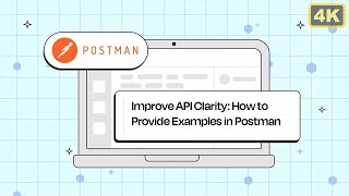 Provide Examples  Postman Level Up [upl. by Alletsyrc]