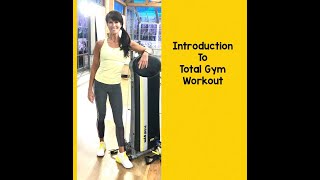 Introduction to Total Gym Workout [upl. by Meece]