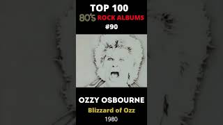 Top 100 80s Rock Album  Ozzy Osbourne  Blizzard of Ozz 1980 ozzyosbourneforever [upl. by Avon]