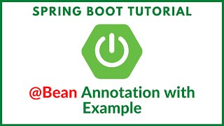 Spring boot Bean annotation with example [upl. by Conan]