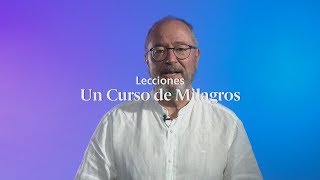 Ejercicios Un Curso de Milagros Lección 1 📝 UCDM con Enric Corbera [upl. by Vaas]