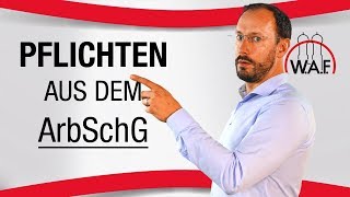 Arbeitsschutzgesetz Welche Pflichten haben Arbeitnehmer  Betriebsrat Video [upl. by Rellia994]