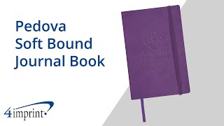 Pedova Soft Bound Journal Book by 4imprint [upl. by Stavros]