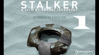 Stalker Part 1  Andrei Tarkovsky  ENGLISH dubbed [upl. by Tara470]