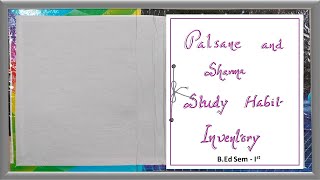 Palsane and Sharma Study Habits Inventory Project File  Psychology Practical File In English [upl. by Home]