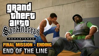 GTA San Andreas Remastered  Ending  Final Mission  End Of The Line Xbox 360  PS3 [upl. by Yebloc66]