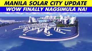 MANILA SOLAR CITY Update 2023 [upl. by Idnahr]